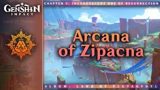Arcana of Zipacna — 