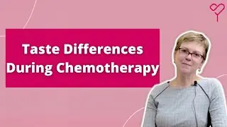 How To Deal With Taste Differences During Chemotherapy