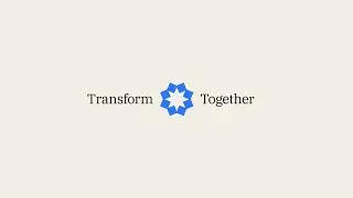 Transform Together