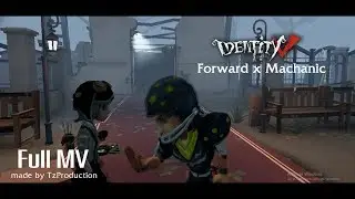 [EP.4][Identity V Version] Ikanaide (Forward x Mechanic)