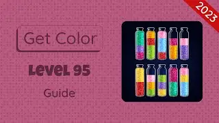 Get Color Level 95 | 2023 Guide