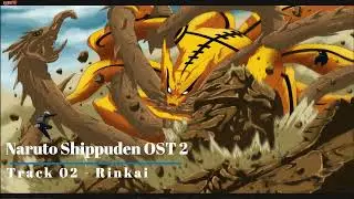 Naruto Shippuden OST 2 - Track 02 - Rinkai (Critical State)