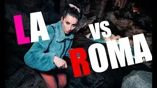 E' TUTTO DIVERSO: Roma vs Los Angeles