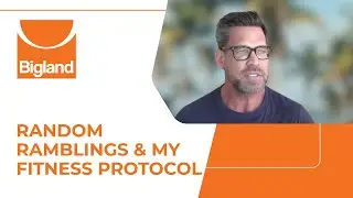 Random Ramblings + My Fitness Protocol