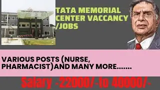 TATA memorial centre (Homi bhabha cancer hospital and research centre)#vaccancy#job#nurse#pharmacist