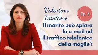 Il marito può spiare le e-mail ed il traffico telefonico della moglie?