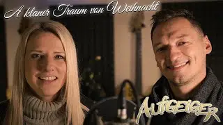 AUFGEIGER - A klaner Traum von Weihnacht - Das offizielle Video