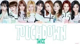 TWICE - Touchdown Lyrics (Color Coded Lyrics)