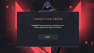 Valorant Has Encountered An Error (Connection Error FIX)