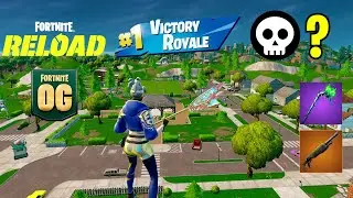 OG Fortnite Reload | High Kill Gameplay