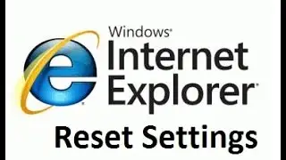 Reset Internet explorer settings