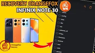 CARA PASANG CUSTOM RECOVERY ORANGEFOX DI INFINIX NOTE 30 TANPA PC!!!