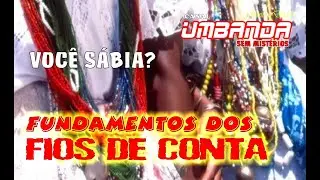 FIOS DE CONTAS E SEUS FUNDAMENTOS #ensinamentos #umbanda #candomblé #espiritualidade #guias