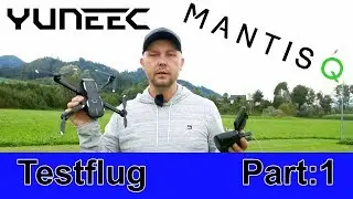 Yuneec Mantis Q:  Mein erster Flug/Testflug und ein kurzes Fazit #German#