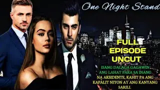 FULL STORY | ONE NIGHT STAND