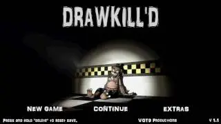 DRAWKILL'D (Night 1)