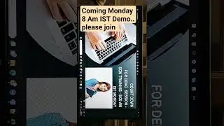 Demo on Coming Monday 8 Am IST.. Will share the zoom link on Sunday.