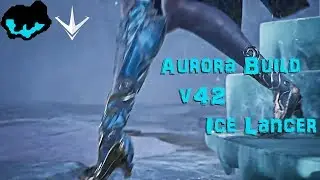 ​ Paragon v42 Aurora Build & Guide | The Ice Lancer