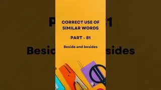 Similar words beside and besides