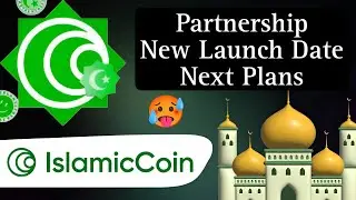 Islamic Coin Partnership, Launch Date, Next Plan 🥵