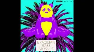 Brazilian Bass Music 2