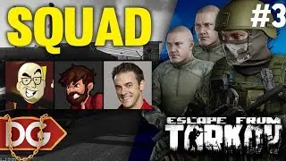 Escape from Tarkov with Northernlion & MathasGames! - #3