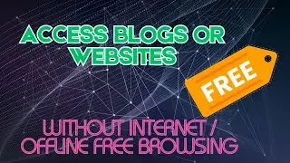 How to Access Any Website Offline | Save & Browse Websites Without Internet