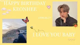 happy birthday keonhee | oneus