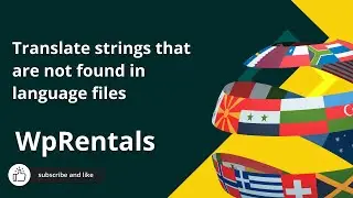How to translate strings that are not found in language files in the WP Rentals theme.