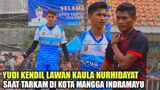 YUDI KENDIL PLAYED DIRECTLY AGAINST KAULA NURHIDAYAT DURING THE TARKAM IN INDRAMAYU