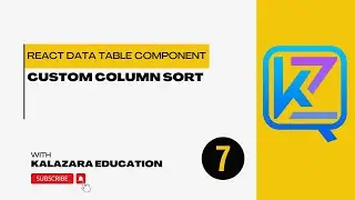 React Data Table Tutorial - 7 - Custom Column Sort