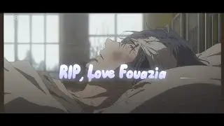 RIP , Love - Fouazia (Tik Tok song )