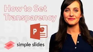 How to Set Transparency for Images and Text on Microsoft PowerPoint