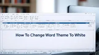 How To Change Microsoft Word Theme To White | Dark Mode to Light Mode Tutorial