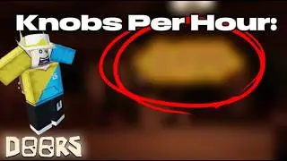 Best Way To Farm Knobs / Roblox_Doors