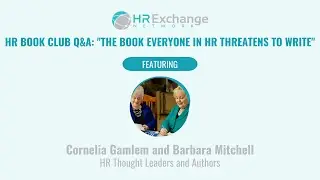 HR Book Club Q&A: "The Book Everyone in HR Threatens to Write"