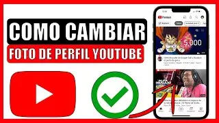 🔴Como cambiar foto de perfil en youtube 2022