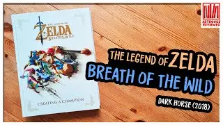 The Legend of Zelda Breath of the Wild Creating a Champion