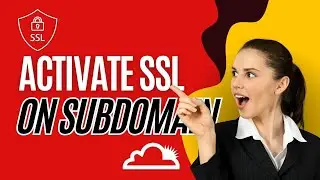 How to Activate SSL on Subdomain with A Record on Cloudflare