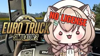 What the truck?!? - It's-a Euro Truck Simulator 2 time!