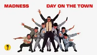Madness - Day On The Town (Official Audio)
