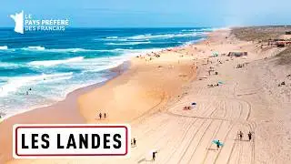 Les Landes, from the Atlantic coast to Chalosse - The 100 Places to See - Documentary