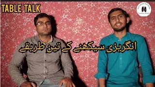 Table Talk Section with Fayaz Khatti | Faizan Shafiq Jamali |