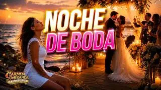 Noche de Boda 💖 | Carmen Miranda | Huayno Drop (Video Lyric)