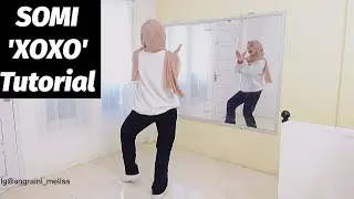 SOMI - 'XOXO' Dance Tutorial (Hijab Dance Cover)
