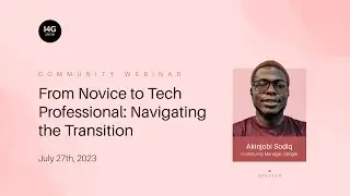 Novice to Tech Professional: Navigating the Transition