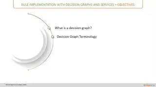 Course 4-oeCloud Rules Engine-Section 4-Decision Grapgs-CH1-Overview