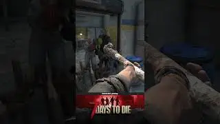Tips For 7 Days To Die 1.0