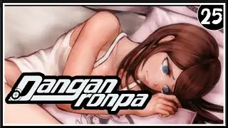Нас оставалось всё меньше... ➤ Danganronpa: Trigger Happy Havoc ➤ Прохождение #25
