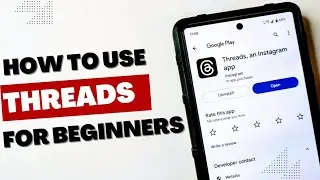 How to Use Threads from Instagram For Beginners